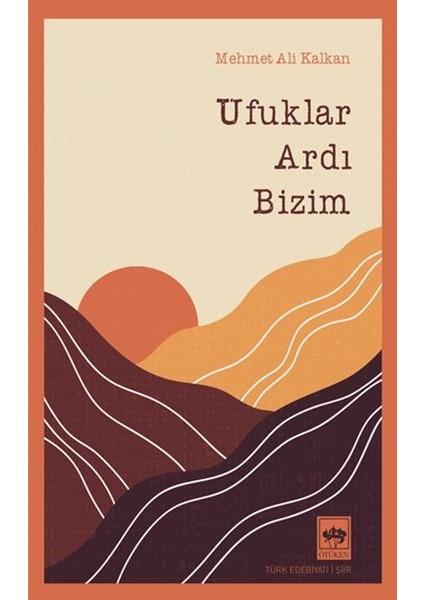Ufuklar Ardı Bizim