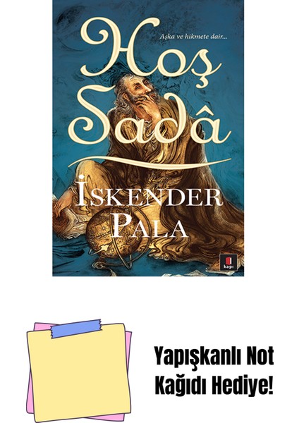 Hoş Sadâ + Yapışkanlı Not Kağıdı