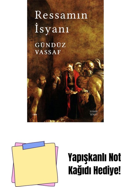Ressamın Isyanı + Yapışkanlı Not Kağıdı