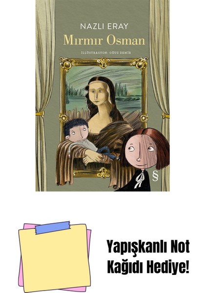 Mırmır Osman + Yapışkanlı Not Kağıdı