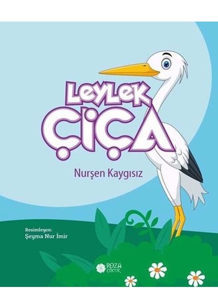 Leylek Çiça