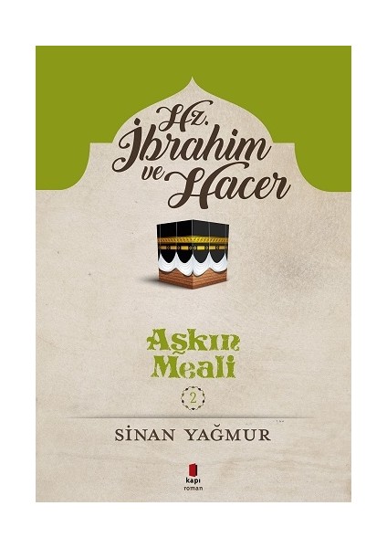 Hz. Ibrahim ve Hacer - Aşkın Meali 2 + Yapışkanlı Not Kağıdı fiyatları