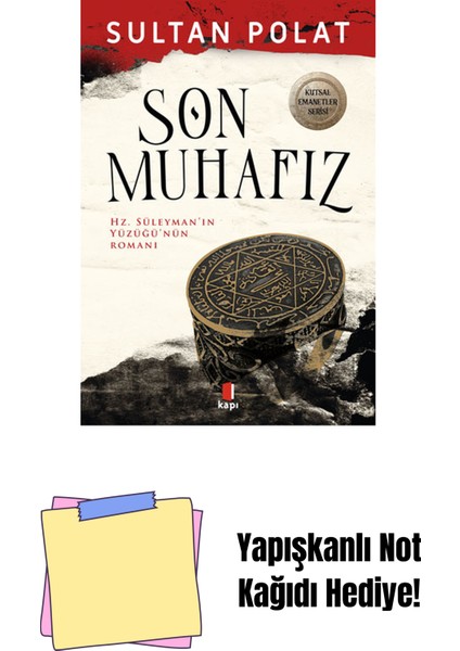 Son Muhafız - Hz. Süleyman’ın Yüzüğü’nün Romanı + Yapışkanlı Not Kağıdı