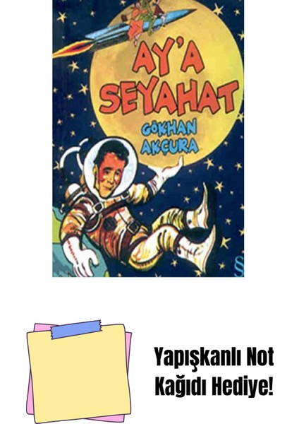 Ay'a Seyahat + Yapışkanlı Not Kağıdı