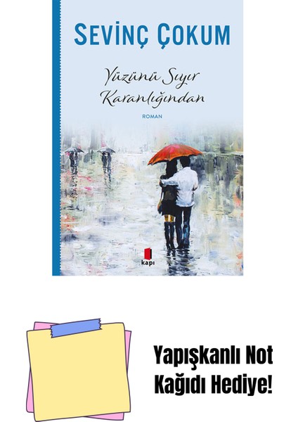 Yüzünü Sıyır Karanlığından + Yapışkanlı Not Kağıdı