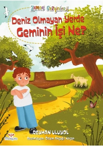 Zaman Gezginleri 8 - Deniz Olmayan Yerde Geminin Işi Ne?