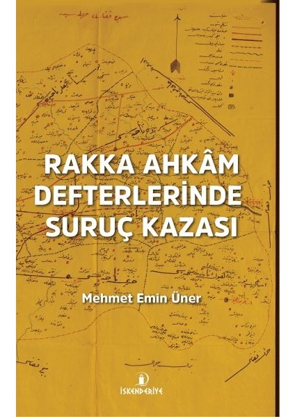 Rakka Ahkâm Defterlerinde