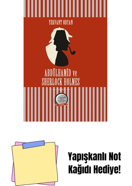 Abdülhamid ve Sherlock Holmes + Yapışkanlı Not Kağıdı