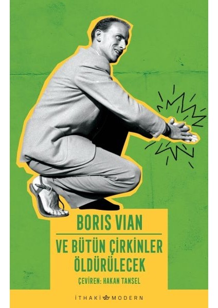 ve Bütün Çirkinler Öldürülecek