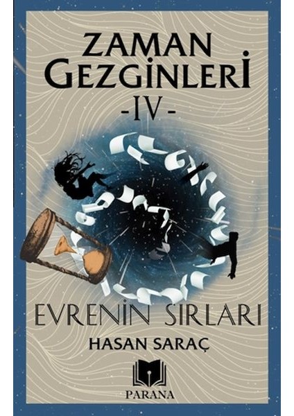 Zaman Gezginleri 4 - Evrenin Sırları