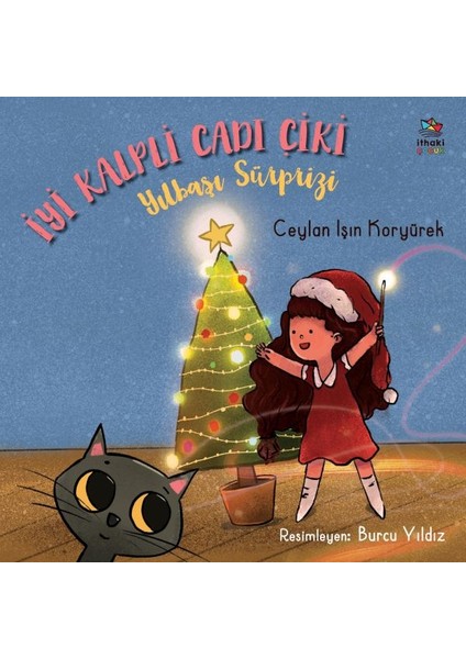 Iyi Kalpli Cadı Çiki - Yılbaşı Sürprizi
