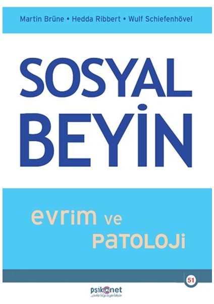 Sosyal Beyin- Evrim ve Patoloji