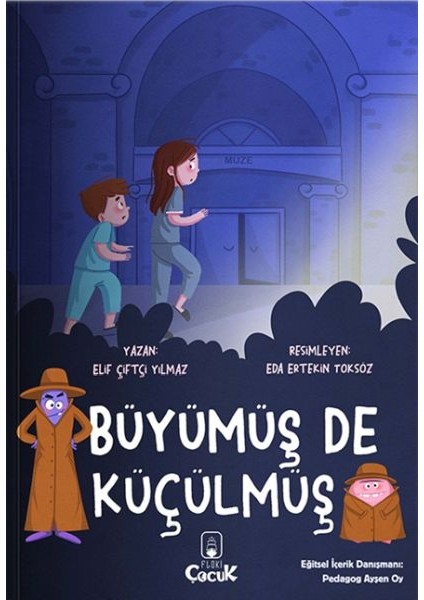 Büyümüş De Küçülmüş