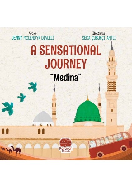 A Sensational Journey “medina''