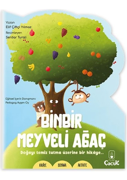 Şekilli Hikâye - Binbir Meyveli Ağaç