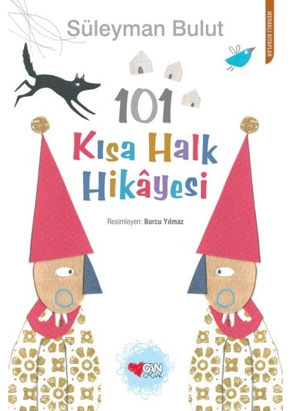 101 Kısa Halk Hikâyesi