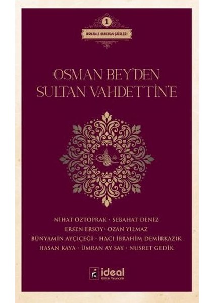 Osman Bey'den Sultan Vahdettin'e