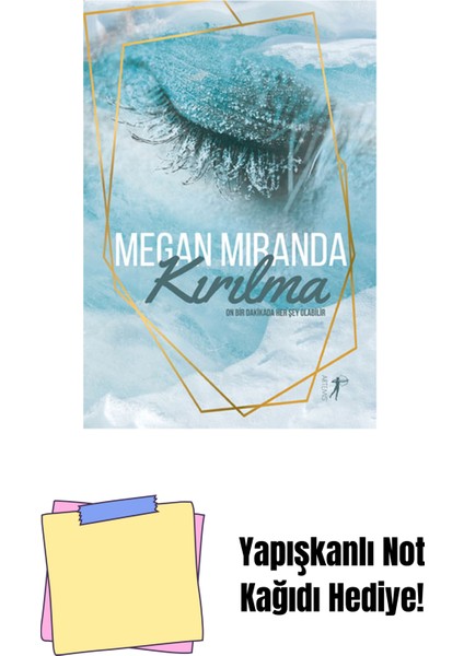 Kırılma + Yapışkanlı Not Kağıdı