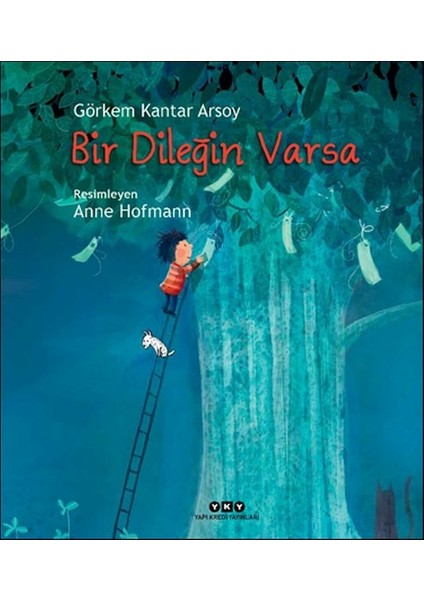 Bir Dileğin Varsa
