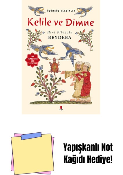 Kelile ve Dimne + Yapışkanlı Not Kağıdı