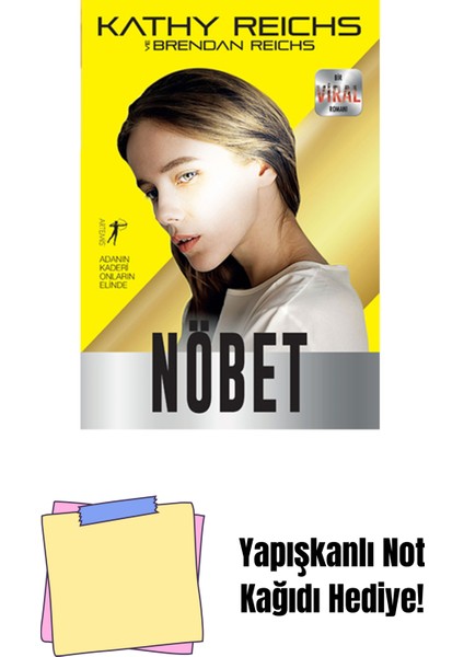 Nöbet + Yapışkanlı Not Kağıdı