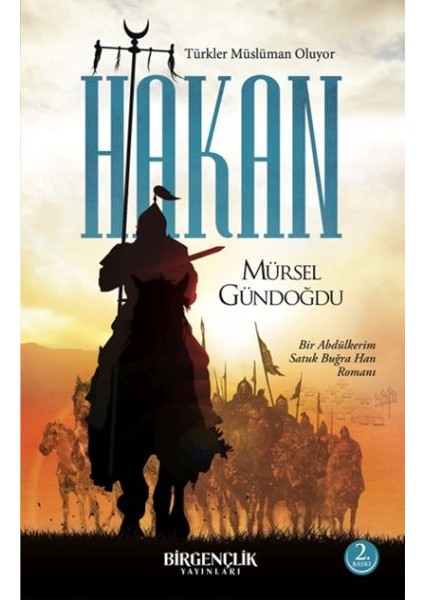 Hakan – Türkler Müslüman Oluyor