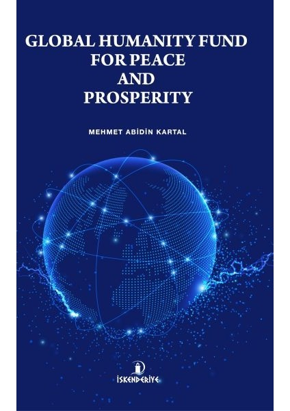 Global Humanıty Fund For Peace And Prosperıty