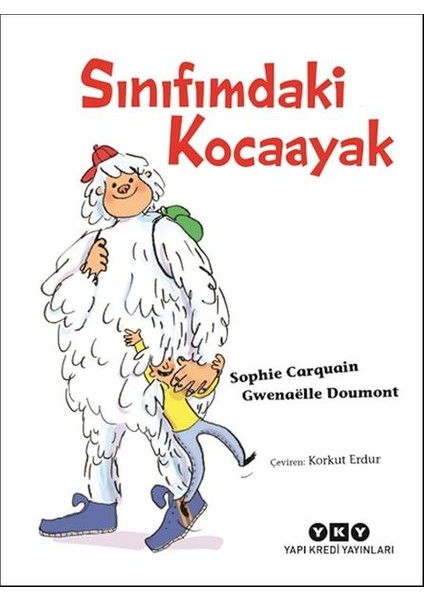 Sınıfımdaki Kocaayak