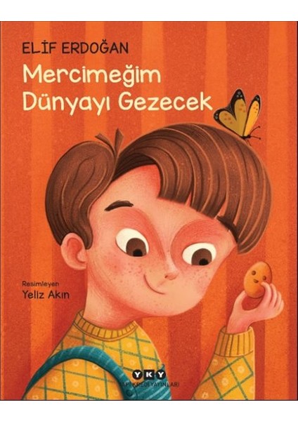 Mercimeğim Dünyayı Gezecek