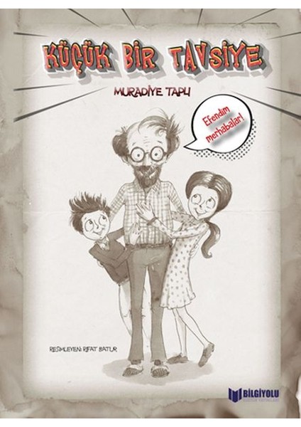 Küçük Bir Tavsiye