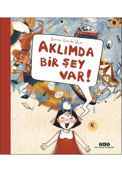 Aklımda Bir Şey Var!