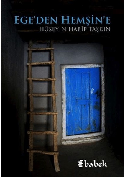 Ege'den Hemşin'e