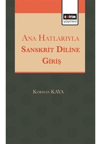 Anahatlarıyla Sansktrit Diline Giriş