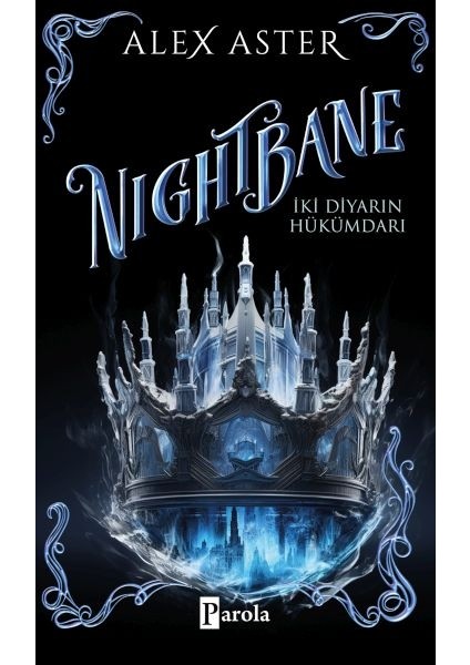 Nıgthbane – Iki Diyarın Hükümdarı
