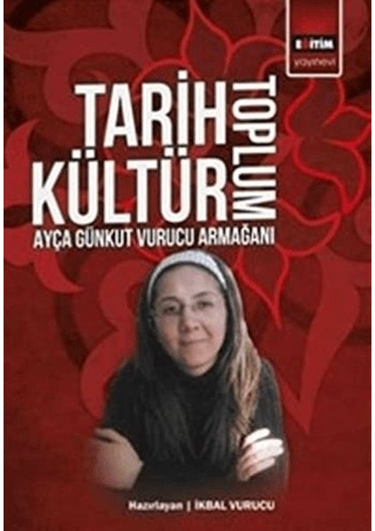 Tarih Kültür Toplum