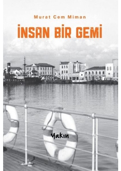 Insan Bir Gemi