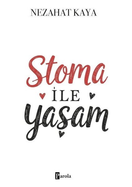 Stoma Ile Yaşam