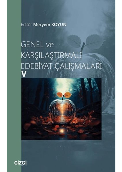 Genel ve Karşılaştırmalı Edebiyat Çalışmaları