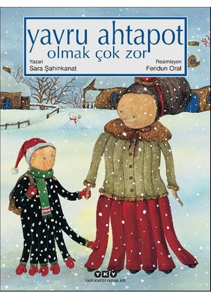 Yavru Ahtapot Olmak Çok Zor
