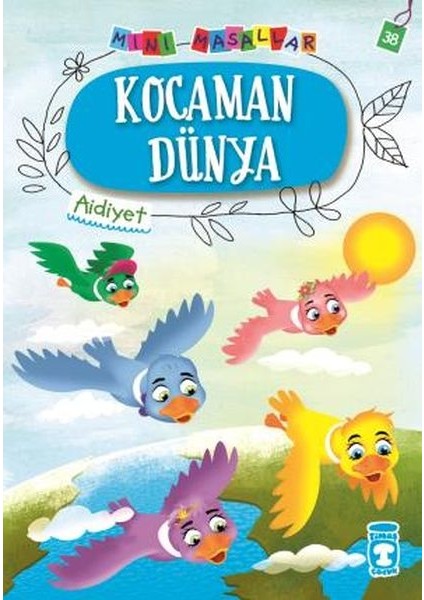 Kocaman Dünya - Mini Masallar 4 (38)