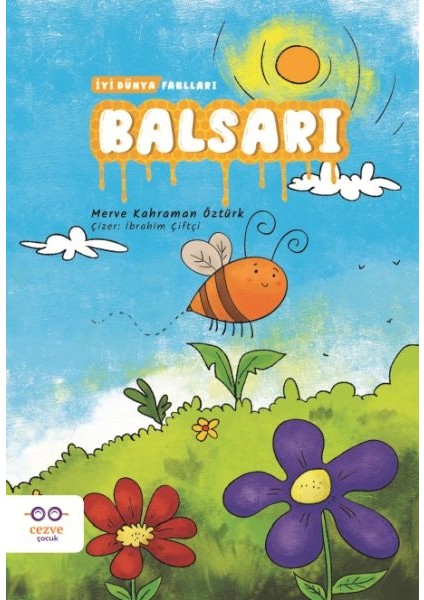 Balsarı - Iyi Dünya Fablları