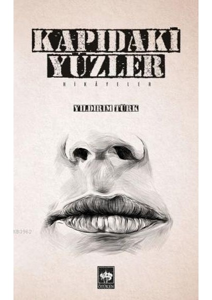 Kapıdaki Yüzler