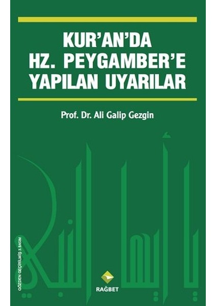 Kur'an'da Hz.peygamber'e Yapılan Uyarılar