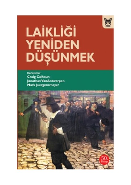 Laikliği Yeniden Düşünmek