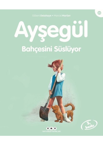 Ayşegül Serisi 25 - Bahçesini Süslüyor
