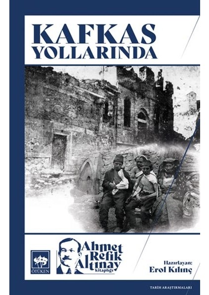 Kafkas Yollarında