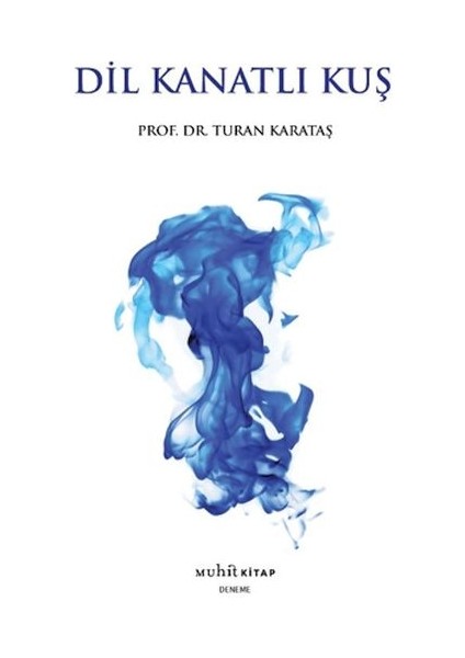 Dil Kanatlı Kuş