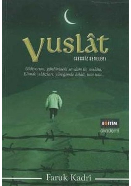 Vuslat / Sessiz Seneler