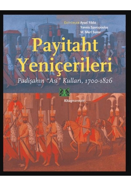 Payitaht Yeniçerileri