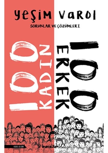 100 Kadın 100 Erkek Sorunlar ve Çözümleri